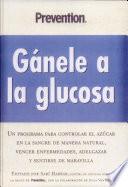 libro Gánele A La Glucosa