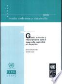 libro Gasto, Inversión Y Financiamiento Para El Desarrollo Sostenible En Argentina