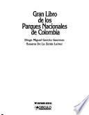 libro Gran Libro De Los Parques Nacionales De Colombia