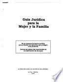 libro Guía Jurídica Para La Mujer Y La Familia