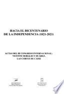 libro Hacia El Bicentenario De La Independencia (1821 2021)
