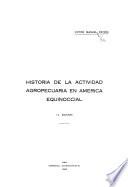 libro Historia De La Actividad Agropecuaria En América Equinoccial