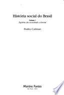 libro História Social Do Brasil: Espírito Da Sociedade Colonial