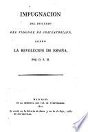 libro Impugnacion Del Discurso Del Vizconde De Chateaubriand Sobre La Revolucion De España