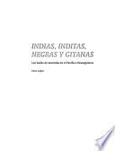 libro Indias, Inditas, Negras Y Gitanas