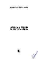 libro Infancia Y Guerra En Centroamérica