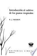 libro Introducción Al Cultivo De Los Pastos Tropicales