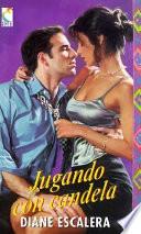 libro Jugando Con Candela