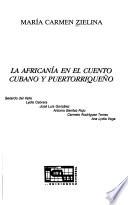 libro La Africanía En El Cuento Cubano Y Puertorriqueño
