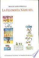 libro La Filosofía Náhuatl Estudiada En Sus Fuentes, Con Un Nuevo Apéndice