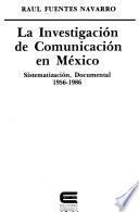 libro La Investigación De Comunicación En México