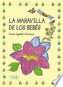 libro La Maravilla De Los Bebés