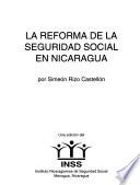 libro La Reforma De La Seguridad Social En Nicaragua