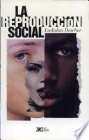 libro La Reproducción Social