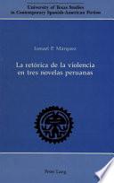 libro La Retórica De La Violencia En Tres Novelas Peruanas