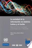 libro La Sociedad De La Información En América Latina Y El Caribe