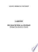 libro Laredo, De Hacienda A Ciudad