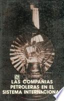 libro Las Compañías Petroleras En El Sistema Internacional