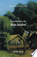 libro Las Raices De San Isidro
