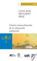 libro Límites Socioculturales De La Educación Ambiental