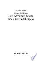 libro Luis Armando Roche