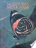 libro Mariposas Mexicanas
