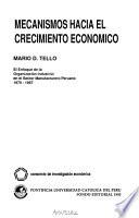 libro Mecanismos Hacia El Crecimiento Económico