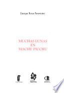 libro Muchas Lunas En Machu Picchu