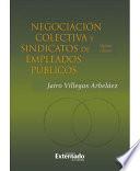 Negociación Colectiva Y Sindicatos De Empleados Públicos, 5.ª Ed.