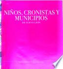 libro Niños, Cronistas Y Municipios De Nuevo León