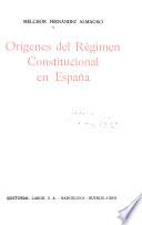 libro Orígenes Del Régimen Constitucional En España