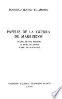 libro Papeles De La Guerra De Marruecos