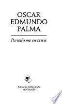 libro Periodismo En Crisis