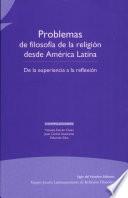 libro Problemas De Filosofía De La Religión Desde América Latina