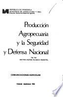 libro Producción Agropecuaria Y La Seguridad Y Defensa Nacional