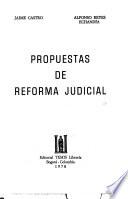 Propuestas De Reforma Judicial