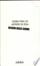 libro Samba Para Un Menino Da Rua / Samba For A Street Child