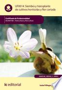 libro Siembra Y Transplante De Cultivos Hortícolas Y Flor Cortada. Agah0108