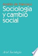 libro Sociología Y Cambio Social
