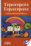 libro Tiquiriquití, Tiquiriquitó