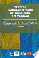 libro Tratado Latinoamericano De Sociología Del Trabajo