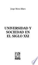 libro Universidad Y Sociedad En El Siglo Xxi