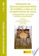 Utilización De Quercus Pyrenaica Willd. De Castilla Y León En El Envejecimiento De Vinos