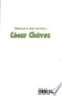 libro Vamos A Leer Sobre  César Chávez