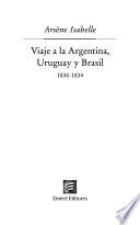 libro Viaje A La Argentina, Uruguay Y Brasil 1830 1834