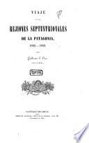libro Viaje En Las Rejiones Septentrionales De La Patagonia, 1862 1863