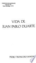 libro Vida De Juan Pablo Duarte