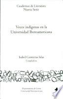 libro Voces Indígenas En La Universidad Iberoamericana