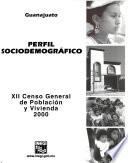 libro Xii Censo General De Poblacion Y Vivienda, 2000: Guanajuato