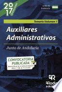 libro Auxiliares Administrativos De La Junta De Andalucía. Temario. Volumen 1